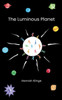 The Luminous Planet