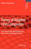 Theory of Adaptive Fiber Composites
