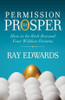 Permission to Prosper