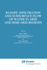 Runoff, Infiltration and Subsurface Flow of Water in Arid and Semi-Arid Regions