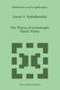 The Theory of Anisotropic Elastic Plates