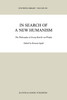 In Search of a New Humanism