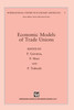Economic Models of Trade Unions