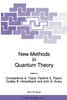 New Methods in Quantum Theory