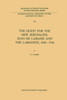 The Quest for the New Jerusalem, Jean de LaBadie and the Labadists, 1610 1744