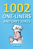 1002 One-Liners and Daft Jokes