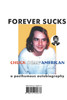 Forever Sucks