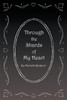 Through the Shards of My Heart
