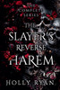 The Slayer's Reverse Harem