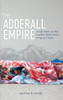 The Adderall Empire