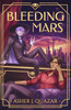 Bleeding Mars