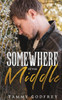 Somewhere In The Middle