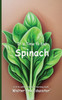 It's Time to Eat a Spinach
