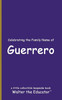 Celebrating the Family Name of Guerrero