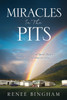 Miracles In The Pits