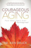 Courageous Aging