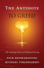 The Antidote to Greed