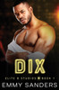Dix (Elite 8 Studios Book 1)