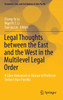 Legal Thoughts between the East and the West in the Multilevel Legal Order