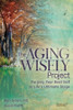 The Aging Wisely Project