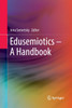 Edusemiotics - A Handbook