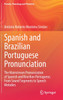 Spanish and Brazilian Portuguese Pronunciation