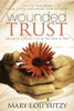 Wounded Trust