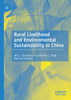 Rural Livelihood and Environmental Sustainability in China