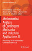 Mathematical Analysis of Continuum Mechanics and Industrial Applications III