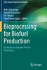 Bioprocessing for Biofuel Production