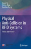 Physical Anti-Collision in RFID Systems