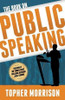 The Book on Public Speaking