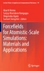 Forcefields for Atomistic-Scale Simulations