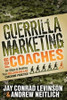 Guerrilla Marketing for Coaches