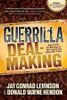 Guerrilla Deal-Making