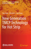 New Generation TMCP Technology for Hot Strip