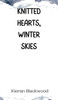 Knitted Hearts, Winter Skies