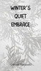 Winter's Quiet Embrace