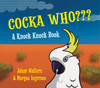 Cocka Who?  W