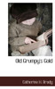 Old Grumpy's Gold