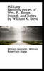 Military Reminiscences of Wm. R. Boggs. Introd. and notes by William K. Boyd