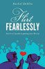 Flirt Fearlessly