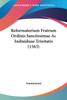 Reformatorium Fratrum Ordinis Sanctissimae Ac Indiuiduae Trinitatis (1563)