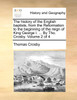 The history of the English baptists, from the Reformation to the beginning of the reign of King George I. ... By Tho. Crosby.  Volume 2 of 4