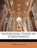 Interesting Views of Christianity