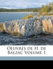 Oeuvres de H. de Balzac Volume 1