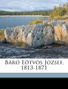 Báró Eötvös József, 1813-1871