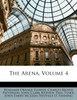 The Arena, Volume 4