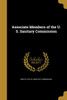 Associate Members of the U. S. Sanitary Commission