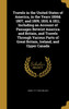 Travels in the United States of America, in the Years 1806& 1807, and 1809, 1810, & 1811; Including an Account of Passages Betwixt America and Britain, and Travels Through Various Parts of Great Britain, Ireland, and Upper Canada